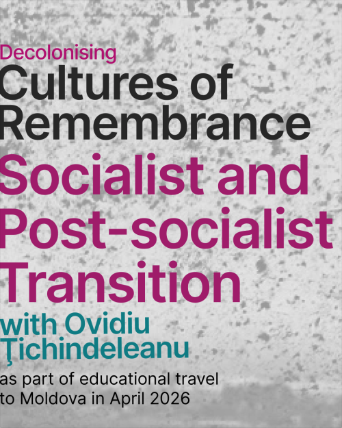 On grey background there is written "Dcolonising Cultures of Remembrance - Socialist and Post-socialist Transition with Ovidiu Tichindeleanu"